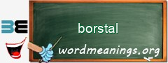 WordMeaning blackboard for borstal